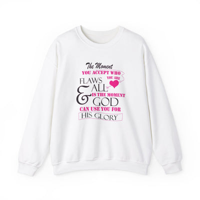 Women's Inspirational Sweatshirt - Flaws and All