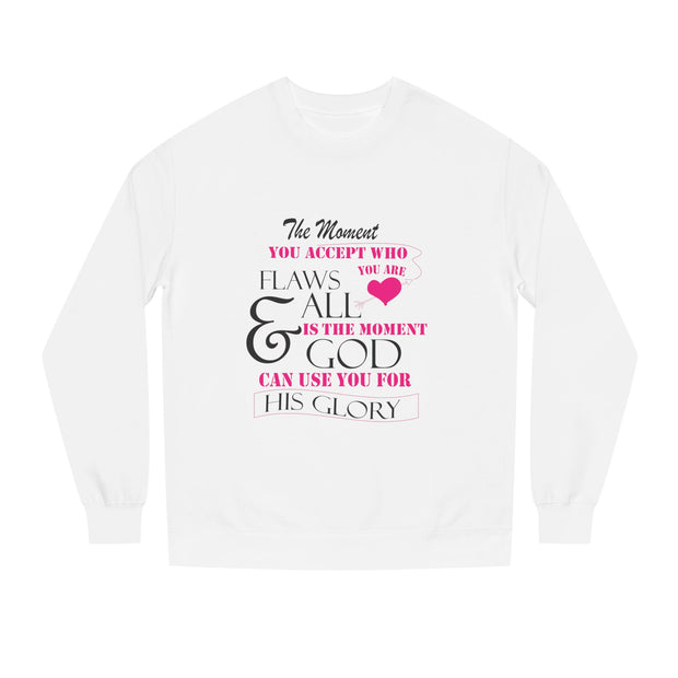 Women's Inspirational Sweatshirt - Flaws and All