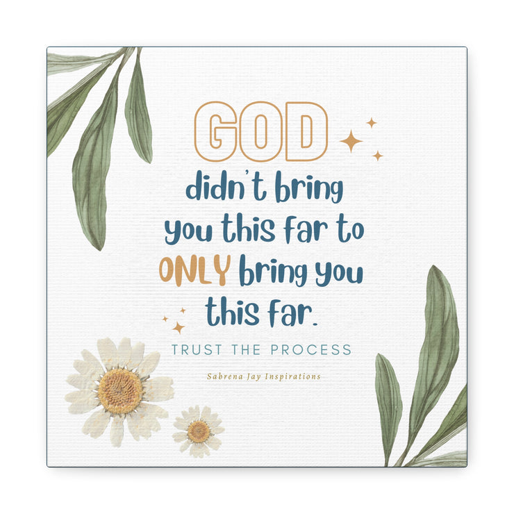 Inspirational Canvas Art - God Didn't