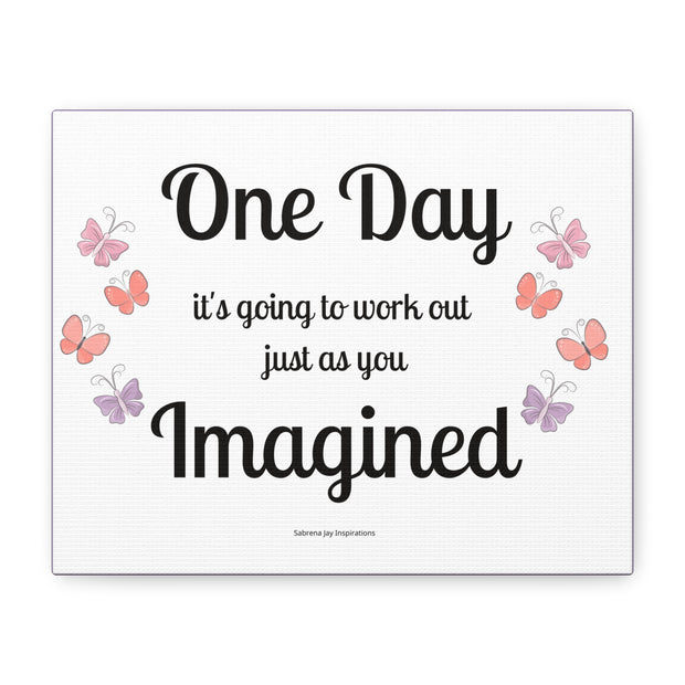 Motivational Canvas Wall Art - One Day