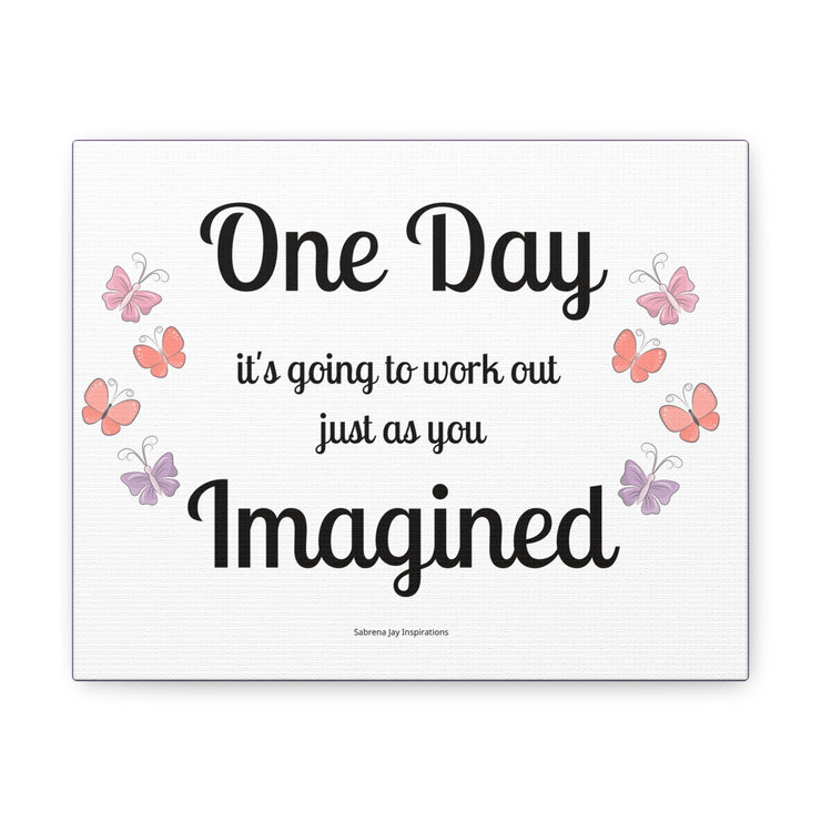 Motivational Canvas Wall Art - One Day