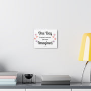 Motivational Canvas Wall Art - One Day