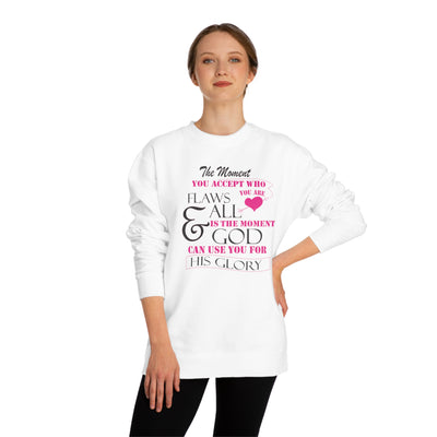 Women's Inspirational Sweatshirt - Flaws and All