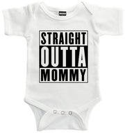 Infant Onesie w/ Booties - Straight Outta Mommy
