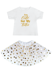 Infant Toddler Tee - Too Cute For My Tutu, Matching Set